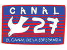 Canal 27 – El Canal de la Esperanza